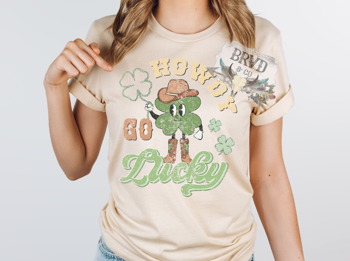 "Howdy Go Lucky" T-Shirt
